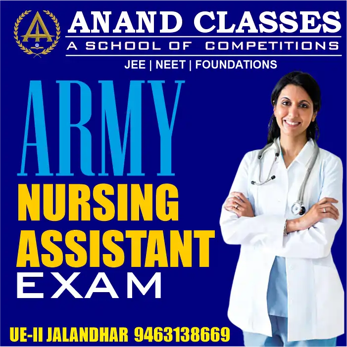 Best Nursing Assistant Agniveer Army Bharti Coaching Center in Jalandhar Punjab – Anand Classes